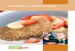 Healthier breakfast clubs - HSC Public Health Agency Breakfast... · Healthier breakfast clubs checklist 20 Integrating with other school food projects 21 ... a canteen type arrangement
