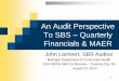 An Audit Perspective To SBS – Quarterly Financials & … · An Audit Perspective To SBS – Quarterly Financials & MAER John Lambert, SBS Auditor Michigan Department of Community