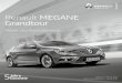Renault MEGANE Grandtour - renault-  · PDF fileRenault MEGANE Grandtour Preise und Ausstattungen Gültig ab 1. Februar 2018 Ersetzt die Preisliste vom 1. Januar 2018 1