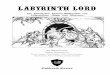 Labyrinth Lord Fertige Version - rollenspiel-almanach.de · Ganz spezieller Dank gebührt Tom Moldvay, Dave Cook, Steve Marsh, E. Gary Gygax, Dave Arneson, Frank Mentzer, J. Eric