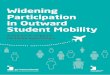 Widening Participation in UK Outward Mobility .WIdenIng PartIcIPatIon In outWard Student MobIlIty