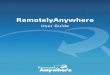 RemotelyAnywhereremotelyanywhere.com/remotelyanywhere_guide.pdf · About RemotelyAnywhere RemotelyAnywhere is a remote administration tool that lets you control and administer Microsoft