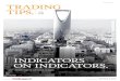 INDICATORS ON INDICATORS. - tradesignal.comtradesignal.com/.../Trading-Tips-08_Indicators-on-indicators_Simple... · GAP TRADING. TR˜DING TIPS. Issue 06 INDICATORS ON INDICATORS