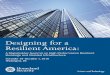 Designing for a Resilient America - c.ymcdn.com · comprehensive recommendations for increasing resiliency in six areas. These need ... Education and Outreach ... Designing for a