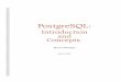 PostgreSQL: Introduction and .PostgreSQL: Introduction and Concepts Bruce Momjian April 3, 2000