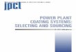 PAINTSQUARE.COM JOURNAL OF PROTECTIVE … · power plant coating systems: selecting and sourcing a jpcl eresource jpcl paintsquare.com journal of protective coatings & linings