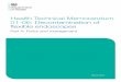 Health Technical Memorandum 01-06: Decontamination of ... · • patient experience. ... and monitoring the ... update decontamination guidance in endoscopy facilities