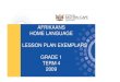AFRIKAANS HOME LANGUAGE LESSON PLAN …eccurriculum.co.za/FoundationPhase/2009 T4 Afrikaans HL Gr 1.pdf · The Home Languages, Afrikaans, English, IsiXhosa and SeSotho deal with the