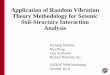 Application of Random Vibration Theory Methodology for ... Application... · Application of Random Vibration Theory Methodology for Seismic Soil-Structure Interaction Analysis , Page-2