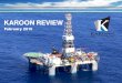 Karoon Gas Australia Ltd - 2010 ASX Small to Mid Caps ...€¦ · n Poseidon-1 gas discovery Contingent Resource estimate ... LNG Plant Kununurra WESTERN AUSTRALIA TIMOR AUSTRALIA