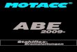 ABE - polo-  · PDF fileBMW 650 F 650 GS Dakar , ABS E650G 2004 - e1*0200* BMW 650 F 650 ST BMW 169 1997 - G532 BMW 650 G 650 Xchallenge, ABS E65X 2007 - e11*0500*