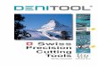 Swiss Precision NEW Cutting Tools - gilbert-schmidt-gmbh.degilbert-schmidt-gmbh.de/assets/pdf/DENI_Katalog_EU_12_plus.pdf · Industriestrasse 18 • CH-5106 Veltheim • Switzerland