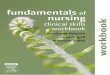 Fundamentals of Nursing Clinical Skills Workbook …iihsdgn.weebly.com/uploads/8/0/2/4/8024844/vital_signs_ho.pdf · Bowel Elimination OVERVIEW 245 Skill 45 ... nursing care associated