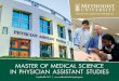 MASTER OF MEDICAL SCIENCE IN PHYSICIAN ASSISTANT STUDIES · master of medical science in physician assistant studies. ... master of medical science in physician . assistant ... assisting