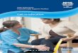 Workbook 16 Gait re-education 16 Page 4 NHS Training for Physiotherapy Support Workers Workbook 16 | Gait re-education 16.3 Preparation for walking assessment and walking re-education