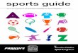 sports guide - University of Brightonsport.brighton.ac.uk/images/sports-brighton/documents/sf...sports guide An A to Z guide to all activities available at Sport Brighton welcome Holly