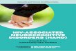 HIV-ASSOCIATED NEUROCOGNITIVE DISORDERS (HAND) · 1 Contents Introduction 3 How to use this resource 3 Understanding HAND 5 Key messages 5 What is an HIV-associated neurocognitive