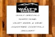 DAILY SPECIALS HAPPY HOUR CRAFT BEER & WINE SIGNATURE COCKTAILS DESSERT · 2017-11-13 · DAILY SPECIALS HAPPY HOUR CRAFT BEER & WINE SIGNATURE COCKTAILS DESSERT. ... BOTTLE / CAN