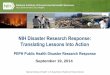 NIH Disaster Research Response: Translating Lessons … · NIH Disaster Research Response: Translating Lessons Into Action ... Training Exercises ... NIH Disaster Research Response: