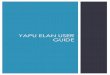 YAPU Elan User Guide - yapinc.org2017-12-28 · YAPU ELAN USER GUIDE 3 Connecting to YAP University (éLan) Employees will access YAP University through your …