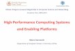 High Performance Computing Systems and Enabling Platformsvannesch/SPA/SPA-1-Course introduction.pdf · High Performance Computing Systems and Enabling Platforms Marco Vanneschi Department