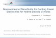 Development of Nanofluids for Cooling Power Electronics ... · Electronics for Hybrid Electric Vehicles ... ball mill. EG-H2O+fM5. ... Development of Nanofluids for Cooling Power