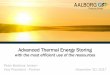 Advanced Thermal Energy Storing - Teknologisk Institut CSP ADV... · BUSINESS AREAS CSP power plant technologies Integrated Energy Systems Solar district heating Thermal Energy Storage