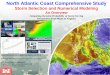 North Atlantic Coast Comprehensive Study - … · North Atlantic Coast Comprehensive Study ... Josephine Isabel Irene Sandy . Sandy . ... IMEDS Performance Score
