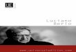 Luciano Berio - universaledition.com · 5 about his music The Past as Future: Luciano Berio In the aftermath of the Second World War, many composers of Luciano Berio’sgeneration