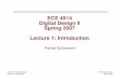 ECE 4514 Digital Design II Spring 2007 Lecture 1: Introductionrijndael.ece.vt.edu/schaum/teaching/ddii/lecture1.pdf · 2017-06-06 · ECE 4514 Digital Design II Spring 2007 Lecture