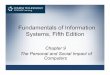 Fundamentals of Information Systems, Fifth Editionmhtay/ITEC110/Fundamental_Info_Sys/Lecture/ch09_5...Fundamentals of Information Systems, Fifth Edition 3 Principles and Learning Objectives