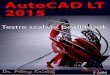 AutoCAD LT 2015 - Testre szabás, beállításokakonyv.hu/autocad_lt_elemei/autocad_lt_2015_testre... · 2014-05-26 · AutoCAD LT 2015 – Testre szabás, beállítások Minden jog