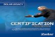 Become Certified and Authorized to Train and Present Zig ... · Become Certified and Authorized to Train and Present Zig Ziglar’s Most Powerful Presentations and Methodologies