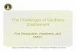 The Challenges of GeoBase Enablement - IIS7proceedings.ndia.org/JSEM2004/GeoBase/hill_charles.pdfThe Challenges of GeoBase Enablement First Responders, Readiness, ... Chem-Bio, Rad,