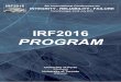 IRF2016 Program - UPpaginas.fe.up.pt/clme/IRF2016/IRF2016_Program.pdfIRF2016 PROGRAM University of Porto (Portugal) University of Toronto (Canada) IRF2016 Porto/Portugal 5th International