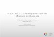 DOCSIS 3.1 and its Influence on .DOCSIS® 3.1 Development and its Influence on Business 12th Broadband
