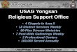 RELIGIOUS SUPPORT OFFICE USAG Yongsan ... - United States Army · RSO RELIGIOUS SUPPORT OFFICE Unit Ministry Teams . . . Here For You! 4 Chapels . . . • Brian Allgood Hospital Chapel