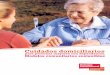 para personas mayores con dependencia. Modelos … · 2015-07-06 · Regional de Salud de HelpAge International Edición: Lisett Larico ... condiciones de seguridad y confort. 