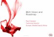 BEA Vision and Roadmap - Pradžiamif.vu.lt/.../wsgrid/reading/SOA-BEA/BEA_Vision_and_Roadmap.pdf · BEA Vision and Roadmap Paul Crerand ... HPUX AIX Solaris Linux NT Mainframe OS