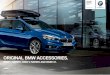 ORIGINAL BMW ACCESSORIES. - bmwgroup-media.co.za · With Original BMW Accessories for the Exterior, ... XXX UBSNBSLJOH ... .FUJDVMPVTMZ BGU S UIF