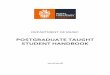 POSTGRADUATE TAUGHT STUDENT HANDBOOK - … · STUDENT HANDBOOK 2017/2018. 2 ... Tim Summers 01784 443534 WT103 tim ... The administrative staff are the first people to approach with