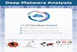 Deep Malware Analysis - Joe Sandbox Sandbox Cloud Feature... · Sandbox Cloud Deep Malware Analysis Classification Ransomware Spreading Phishing Banker Adware Trojan / Bot Spyware