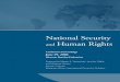 National Security and Human Rights - Wilson Center · National Security and Human Rights Conference Proceedings June 29, ... and countries throughout the world have been struggling