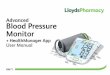 Advanced Blood Pressure Monitor - LloydsPharmacy · Thank you for purchasing the LloydsPharmacy Advanced Blood Pressure Monitor. Please read these instructions for use carefully and