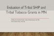 Evaluation of Tribal SHIP and Tribal Tobacco Grants in of Tribal SHIP and Tribal Tobacco Grants in MN