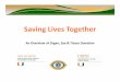 Saving Lives Together - University of Miamisurgery.med.miami.edu/documents/2014_Nurse_Orientation_OET...Saving Lives Together ... Sports Medicine ... 2014 Nurse Orientation OET Presentation-