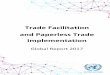 Trade Facilitation and Paperless Trade Implementation · The Second Global Survey on Trade Facilitation and Paperless Trade was jointly ... rates of trade facilitation measures around