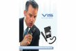 Voice Input Station - Digital Dictation · I n this age of advancing communication technologies VIS, the Voice Input Station, takes digital dictation giant steps forward to a whole