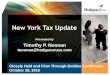 New York Tax Update - Hodgson Russ New York State and City Taxation of S Corporations and their owners New York State and City Taxation of Partnerships/LLCs and other owners Other