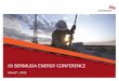 ISI BERMUDA ENERGY CONFERENCE - …filecache.drivetheweb.com/...05-08_ISI+Bermuda+Energy+Conference.pdfISI BERMUDA ENERGY CONFERENCE ... Since the May 1st, ... Iron Roughneck 57% 100%